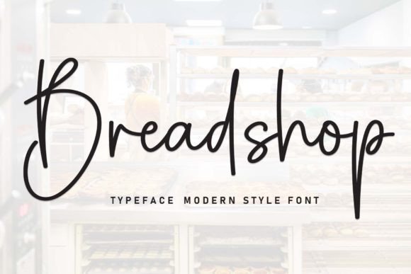 Breadshop: A Handwritten Font That Makes Your Campaign Feel Human