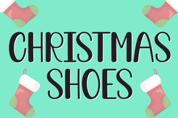 Christmas Shoes: The Display Typeface That Elevates Digital Branding