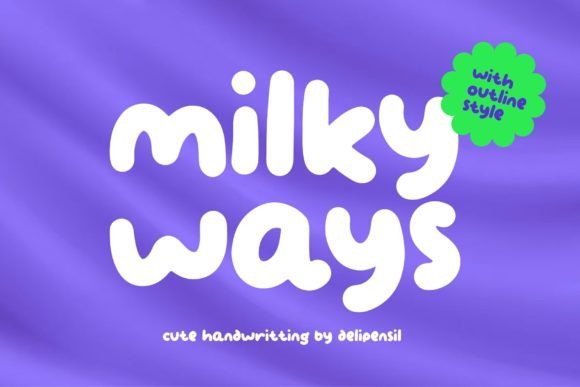 Milky Ways: The Perfect Typeface for Polished Small Business Branding