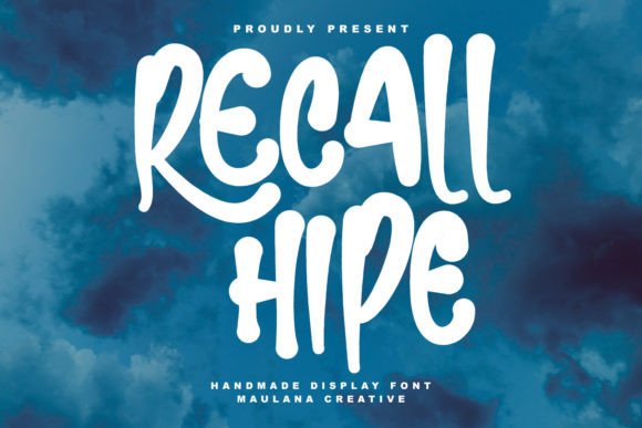 Recall Hipe: A Display Font That Makes Your Message Stick