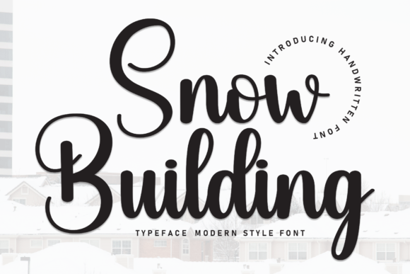 Snow Building: The Handwritten Typeface That Brings Your Craft to Life